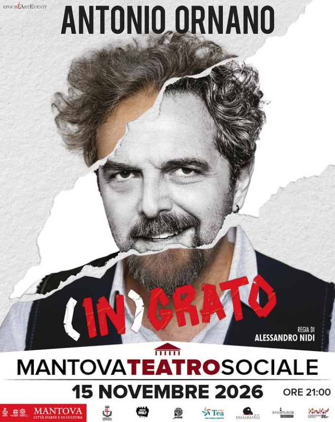 Featured image for “Antonio Ornano torna sul palco con un nuovo spettacolo “(In)grato” il 15 novembre al Teatro Sociale di Mantova”