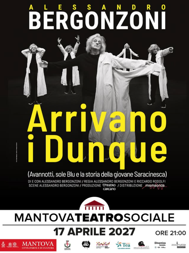 Featured image for “Alessandro Bergonzoni torna in teatro con il suo nuovo spettacolo “Arrivano i Dunque (Avannotti, sole Blu e la storia della giovane Saracinesca)” il 17 aprile 2027 al Teatro Sociale di Mantova”