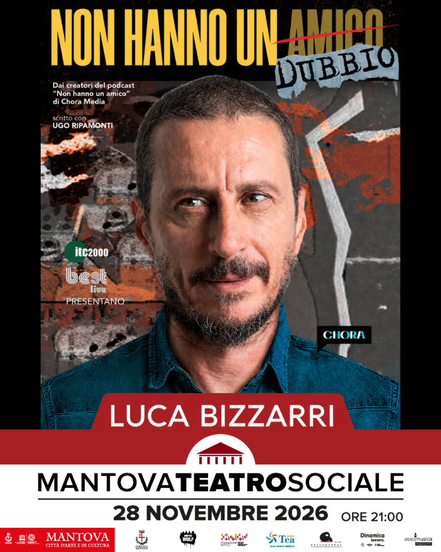 Featured image for “Luca Bizzarri torna a teatro con un nuovo e attesissimo spettacolo “Non hanno un dubbio” il 28 novembre al Teatro Sociale di Mantova”